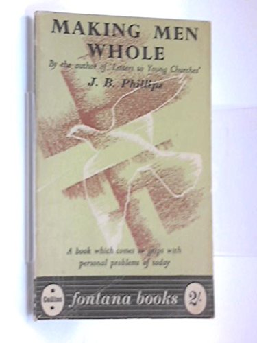 Making Men Whole B000SFMQHC Book Cover