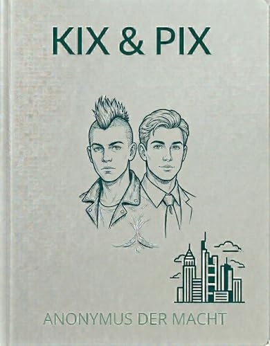 KIX & PIX : Die Schöpfung