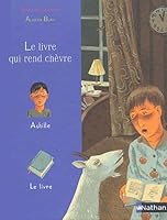 Le livre qui rend chèvre 2092751085 Book Cover