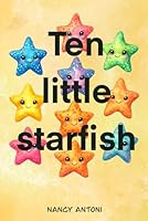10 little starfish 1068198311 Book Cover