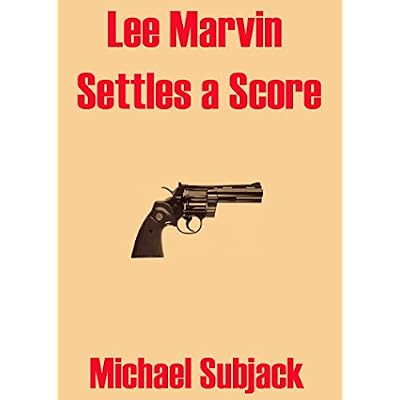 Lee Marvin Settles a Score