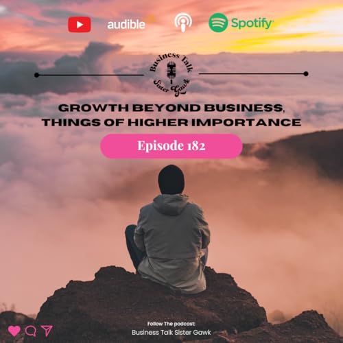 #182: Growth Beyond Business an Honest Conversation Podcast Por  arte de portada