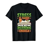 stress is caused by not reading enough