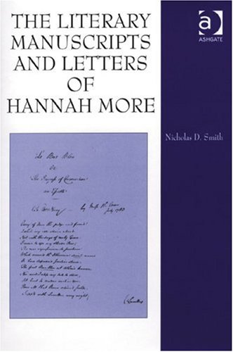 The Literary Manuscripts and Letters of Hannah More
