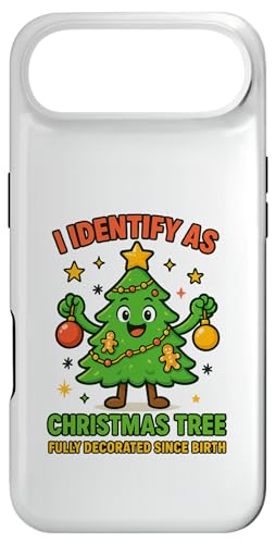 I Identify As A Christmas Tree Lit On The Outside Dead On X}zP[X iPhone Air p