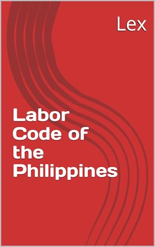 Labor Code of the Philippines (Law in Motion)