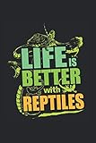  Life Is Better With Reptiles Kalender 2021: Reptilien Terminplaner 2021 Mit Uhrzeit Reptilienkalender Lustig Reptilien Kalender 2021 Buchkalender Reptilien Jahresplaner Wochenplaner 2021 Buch