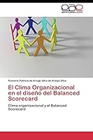 El Clima Organizacional En El Diseno del Balanced Scorecard 3844345183 Book Cover
