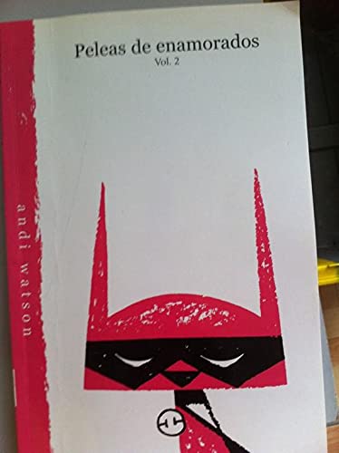 Peleas de enamorados 2 8498143683 Book Cover
