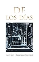 De los días 1506505155 Book Cover