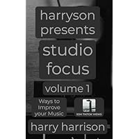 Harryson Presents Studio Focus: Volume 1