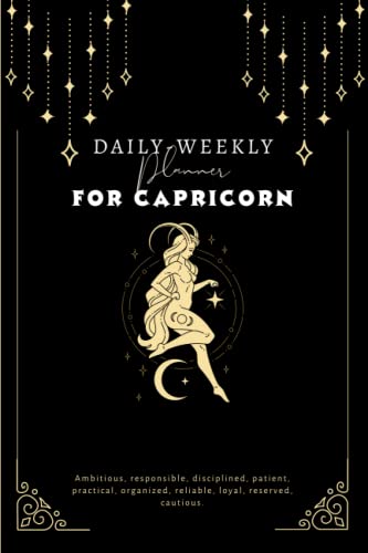 Daily Weekly Planner for Capricorn: With Yearly-Monthly Goals & Planning |UNDATED| Also Includes Weekly Reflection, Gratitude, Brainstorming, Health & ... Contacts & Dates, 52 Weeks, 6X9, To the Point