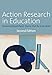 Action Research in Education: Learning Through Practitioner Enquiry
