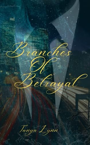 Branches of Betrayal 1778218237 Book Cover