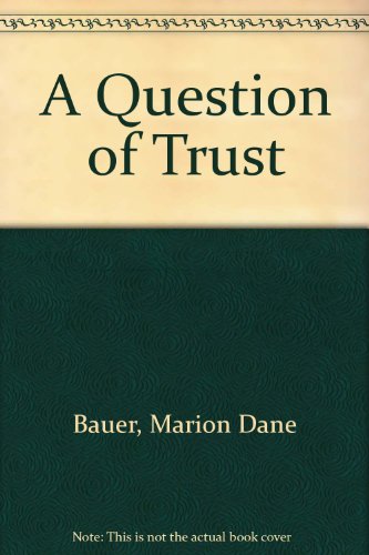 A Question of Trust 0606085912 Book Cover