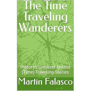 The Time Traveling Wanderers Audiolibro Por Martin Falasco arte de portada