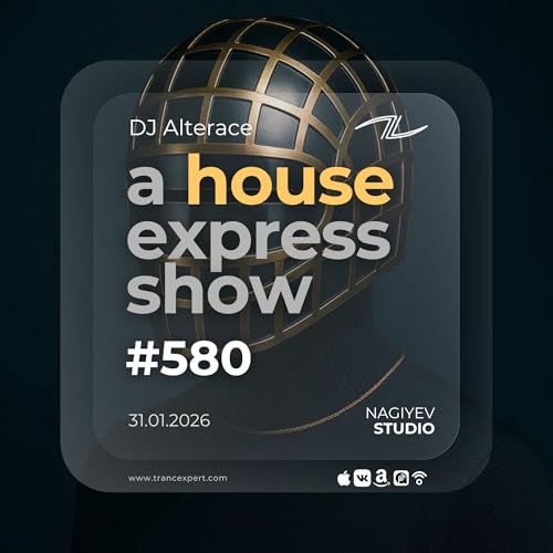 A House Express Show #580