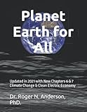 Planet Earth for All: Updated in 2021 with New Chapters 6 & 7 Climate Change & Clean Electric...