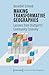 Making Transformative Geographies: Lessons from Stuttgart's Community Economy (Social and Cultural Geography)