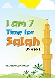 I'm 7, Time for Salah (prayer)