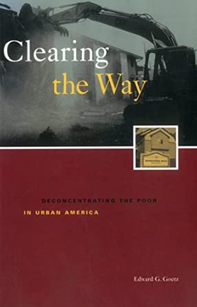 Clearing the Way: Deconcentrating the Poor in Central American (Urban Institute Press)
