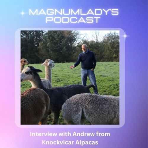 Interview with Andrew from Knockvicar Alpacas