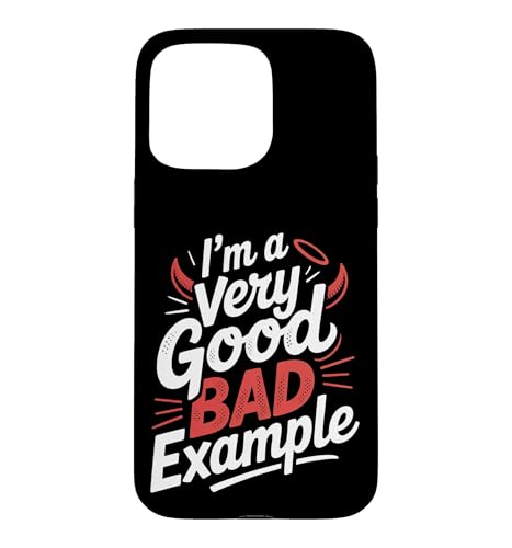 I'm A Very Good Bad Example ����Ȕ�� �X�}�z�P�[�X iPhone 15 Pro Max �p