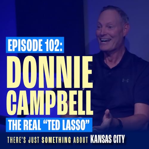 Donnie Campbell: The Real Coach Behind Jason Sudeikis&rsquo; Ted Lasso (Re-Release)