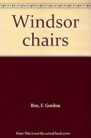 Windsor chairs B0006ATN3E Book Cover