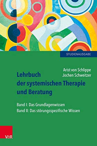 Lehrbuch der systemischen Therapie und Beratung I und II: Limitierte Studienausgabe. limit.Studienau Lehrbuch der systemischen Therapie und Beratung I und II: Limitierte Studienausgabe. limit.Studienau