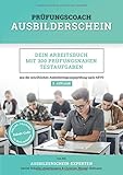 ada schein  Prüfungscoach Ausbilderschein: Dein Arbeitsbuch mit 300 prüfungsnahen Testaufgaben aus der schriftlichen Ausbildereignungsprüfung nach AEVO