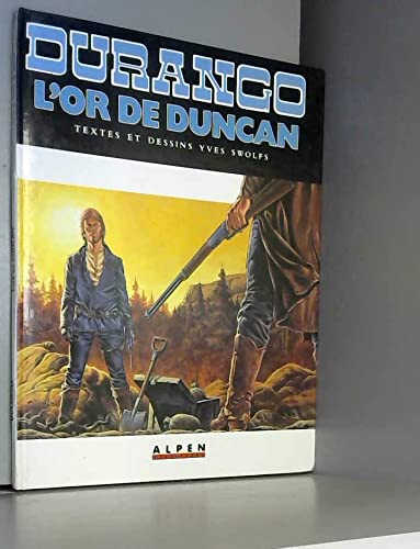 Durango t09 l'or de duncan c