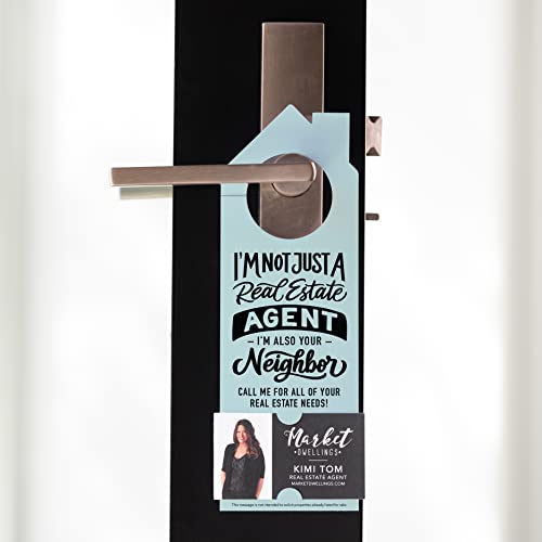 "I'm Not Just A Real Estate Agent, I'm Also Your Neighbor" | Door Hanger | 36-Dh002 #TOP1