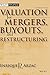 Valuation: Mergers, Buyouts and Restructuring (Wiley Finance)