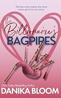 The Billionaire's Bagpipes (Power Couples) 1998143007 Book Cover