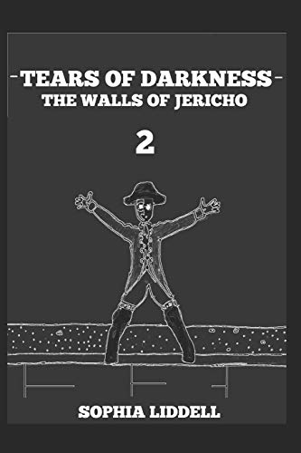 Tears of Darkness 2: The Walls of Jericho