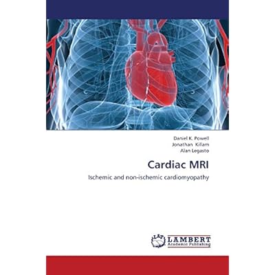 Cardiac MRI: Ischemic and non-ischemic cardiomyopathy