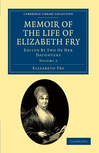 Portada de Memoir of the Life of Elizabeth Fry - Volume 2