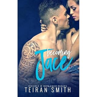 Becoming Jace Audiobook By Teiran Smith cover art
