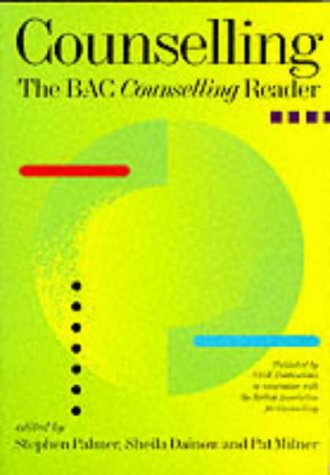 Counselling: The BACP Counselling Reader