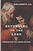Returning to the Lord: Sermons for the Season of Lent