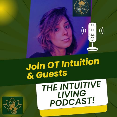 Intuitive Living With OT Intuition cover art