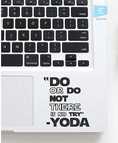 SIGN EVER Do Or Do Not There is No Try Yoda Motivational Quotes Stickers for Laptop Trackpad 15.6 14 13 Inches and All Models Laptop Stickers L x H 5.50 cm x 6.50 cmPack of 2 (B084R7J5KQ) Amazon Price History, Amazon Price Tracker