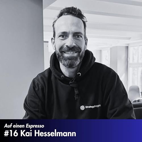 #16 Kai Hesselmann - Gr&uuml;nder Dealcircle
