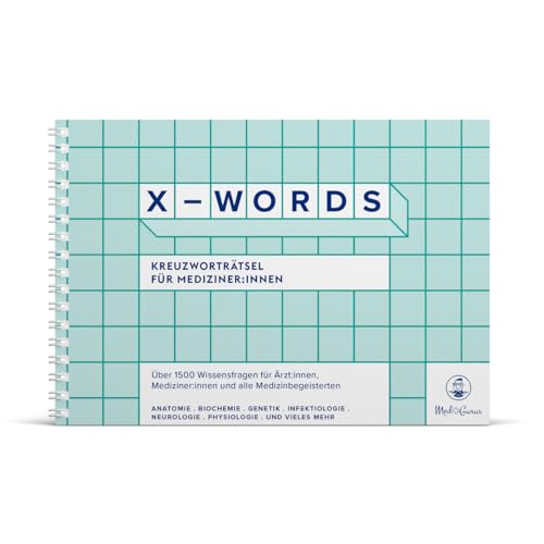 MedGurus X-Words - Kreuzworträtsel für Mediziner - Das ideale Geschenk für Ärzte und Medizinstudenten - Über 1500 fachlich geprüfte Wissensfragen zu Anatomie, Physiologie, Neurologie, Biochemie