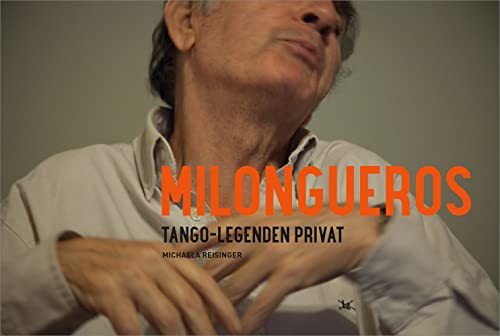 Milongueros - Michaela Reisinger Gebunden