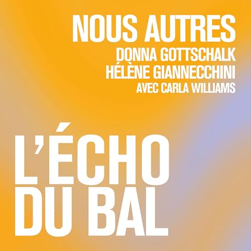 『NOUS AUTRES - Déambulation commentée des artistes et commissaires』のカバーアート
