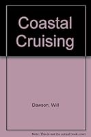 Coastal Cruising B003R5ZZ46 Book Cover