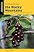 Foraging the Rocky Mountains (Foraging Series)