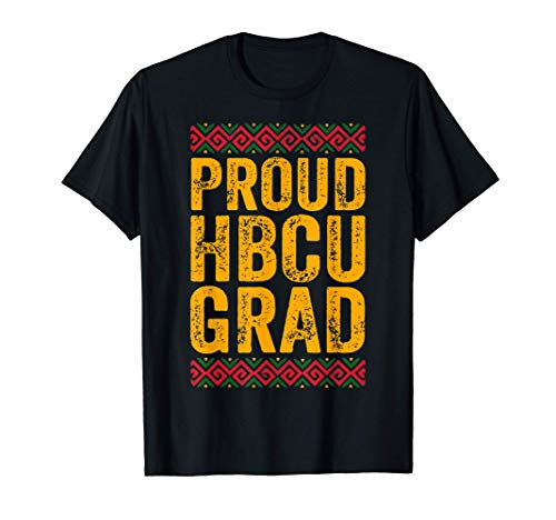 Proud HBCU Grad Shirt Historical Black College Alumni T-Shirt